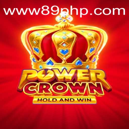 Exploring the Intriguing World of PowerCrown: A Game That Captivates With 89PHP